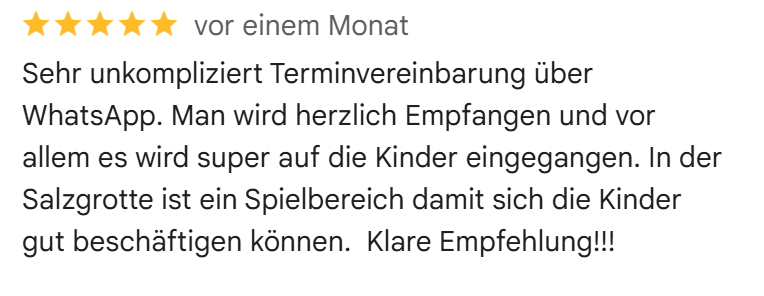 Google Bewertung zur Salzgrotte Feldkirchen: kinderfreundlich und unkomplizierte Terminvereinbarung